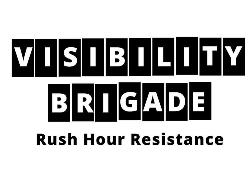 The Visibility Brigade (Shared)